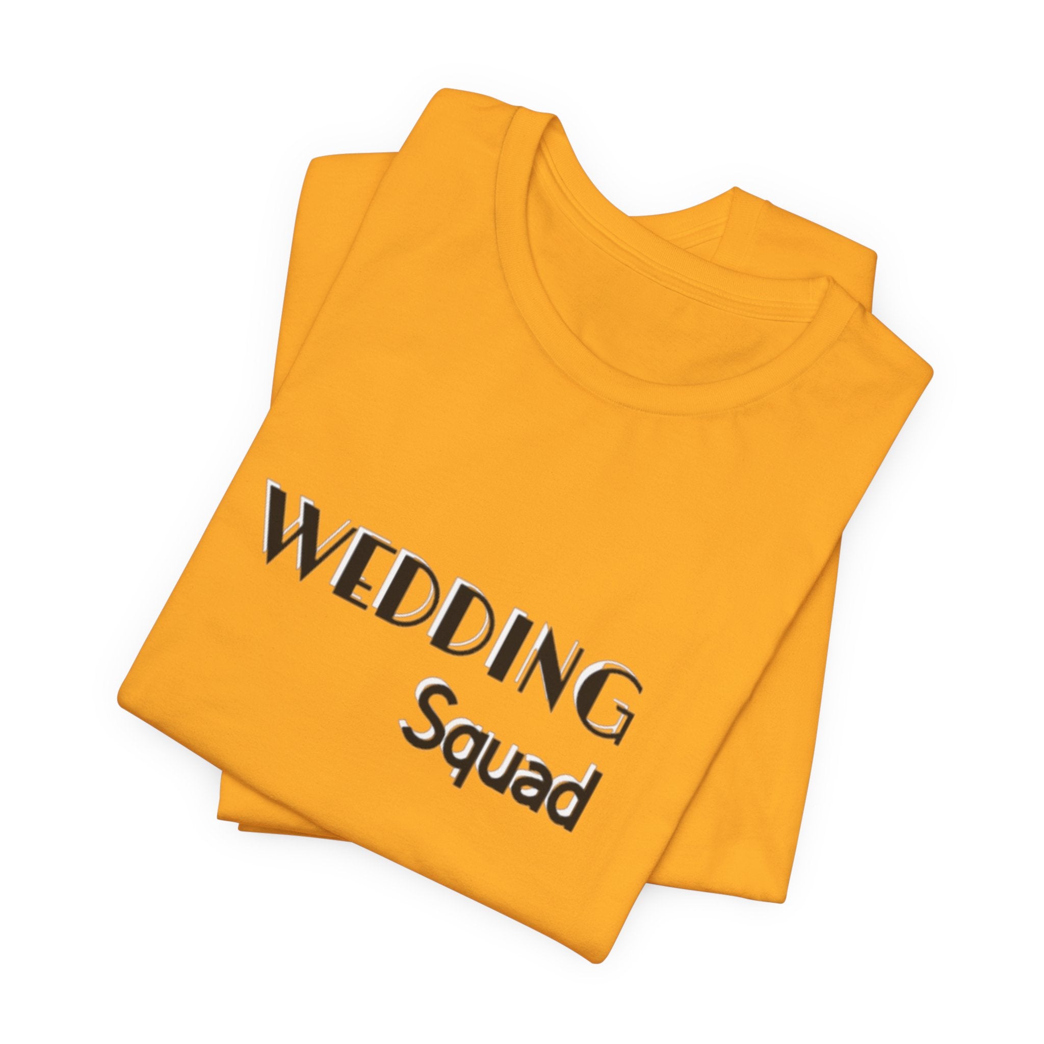 Wedding Squad T-Shirt